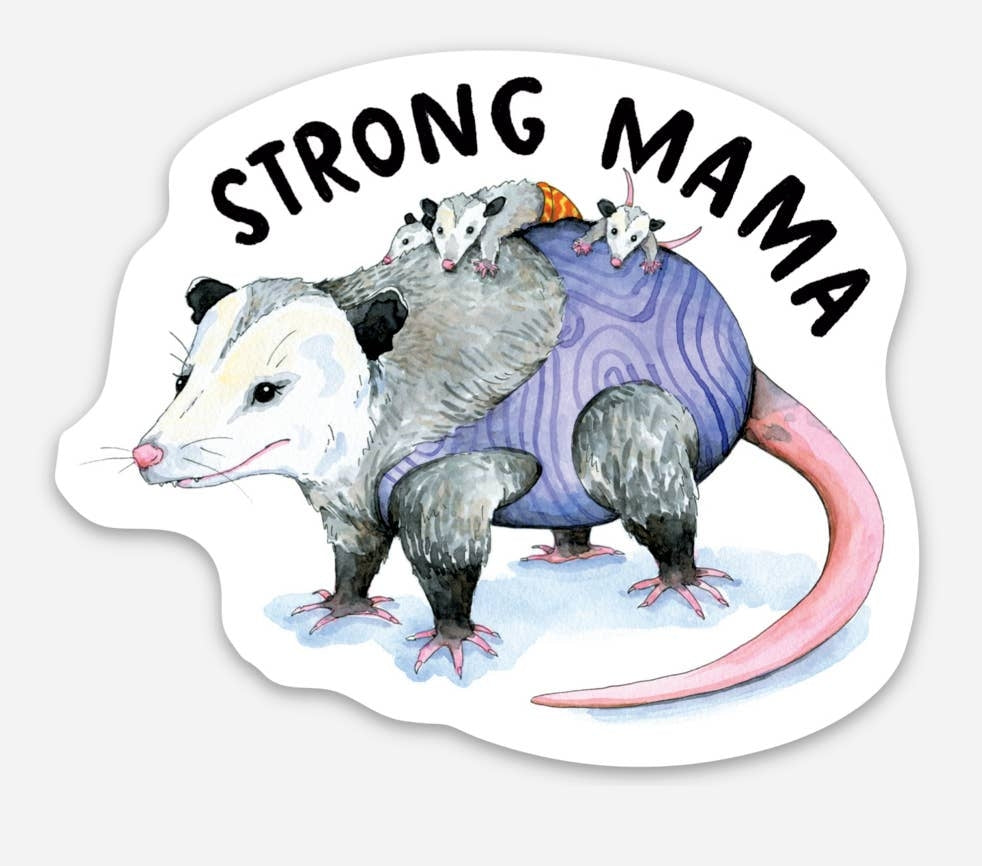 Sticker of a mother opossum carrying her three babies on her back and 'STRONG MAMA' text on a white background.