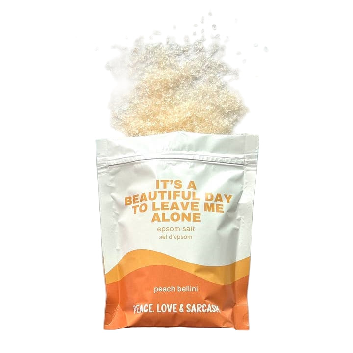 Peace, Love & Sarcasm Epsom Salt Bath Soak | Beautiful Day