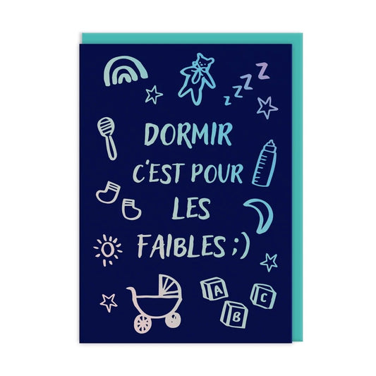 Sleep For The Weak French Baby Card