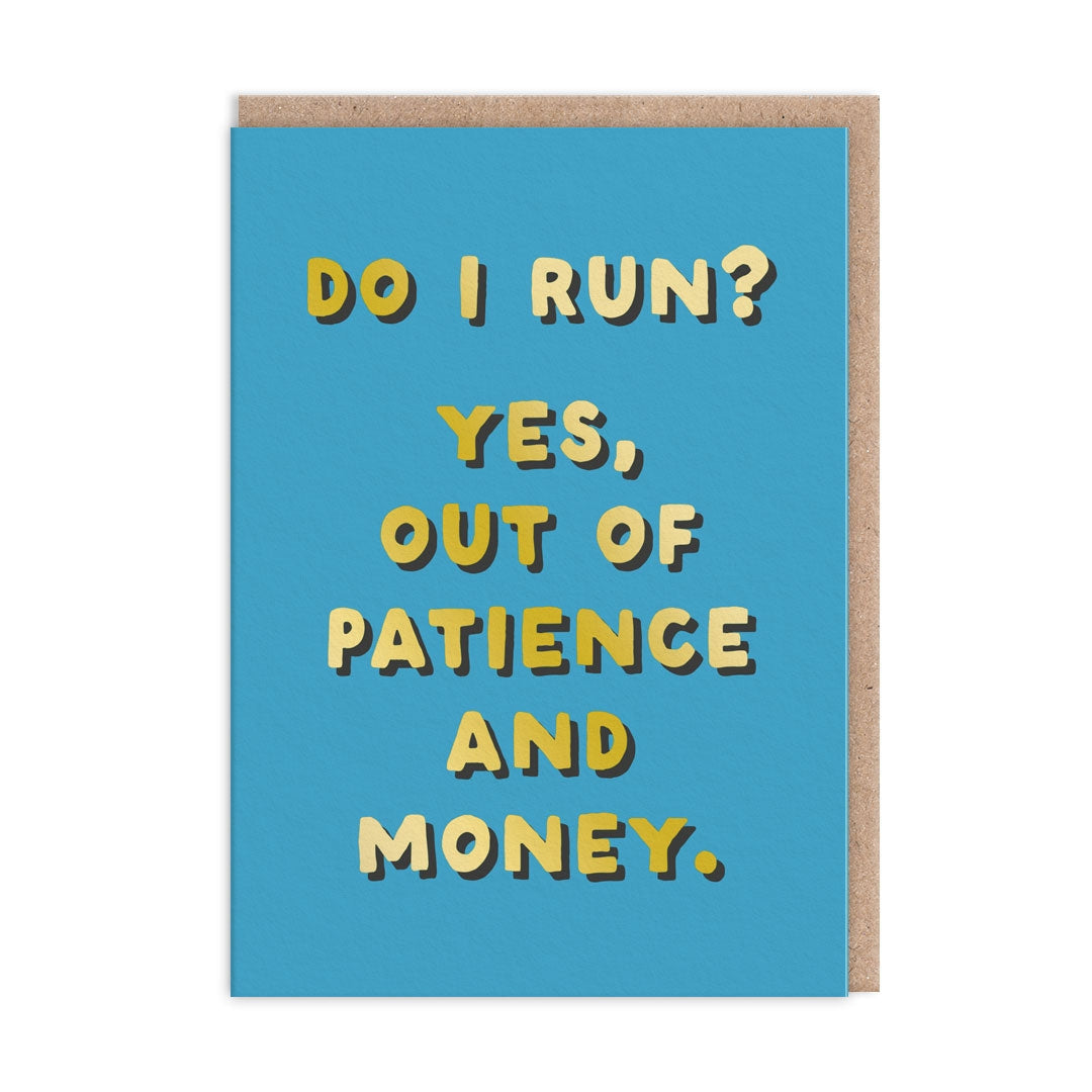 Do I Run? Blank Humour Card