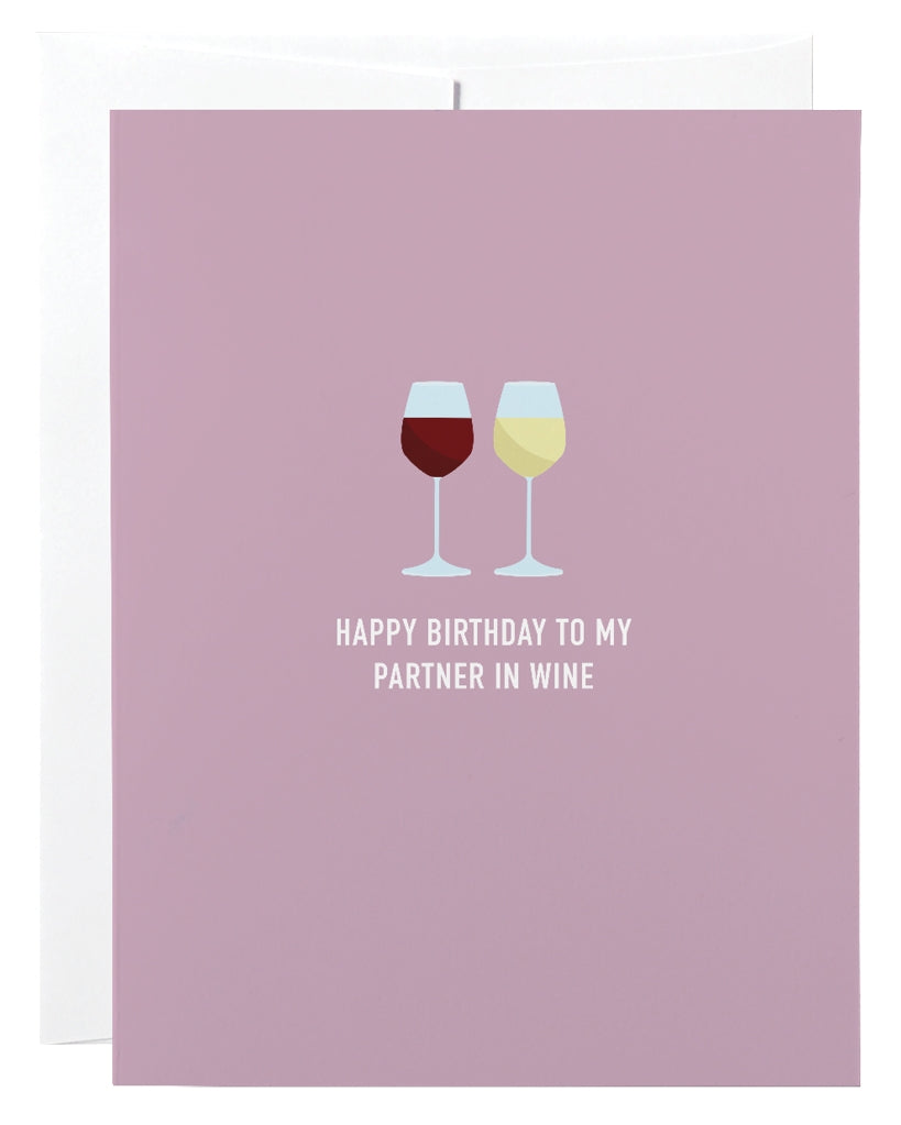 Partner In Wine Birthday Card