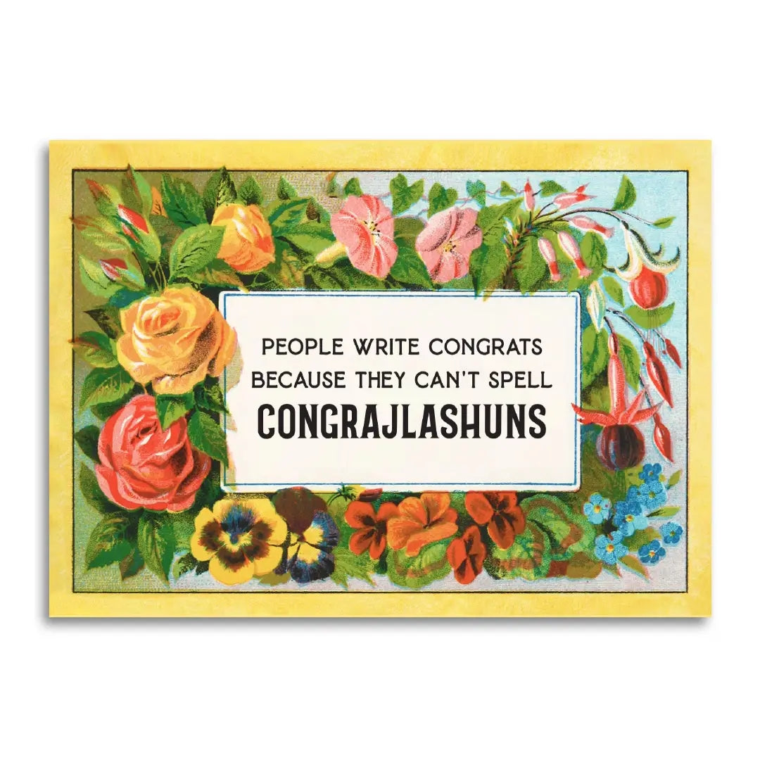 Can't Spell Congratulations Card