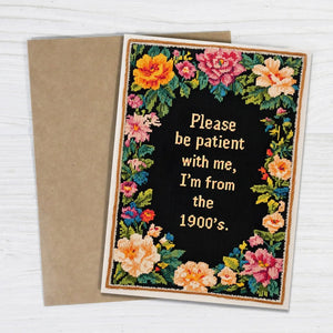 Be Patient With Me Blank Humour Card