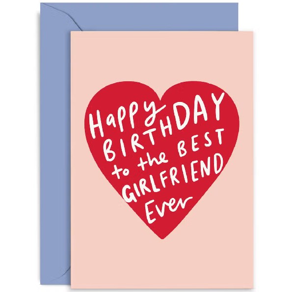 Girlfriend Heart Birthday Card