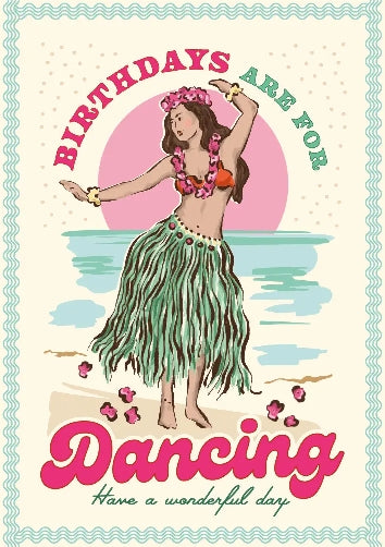 Birthdays Are For Dancing Birthday Card