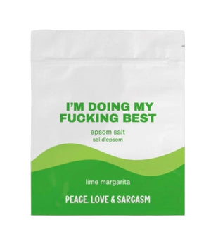 Peace, Love & Sarcasm Epsom Salt Bath Soak | Doing My Fucking Best