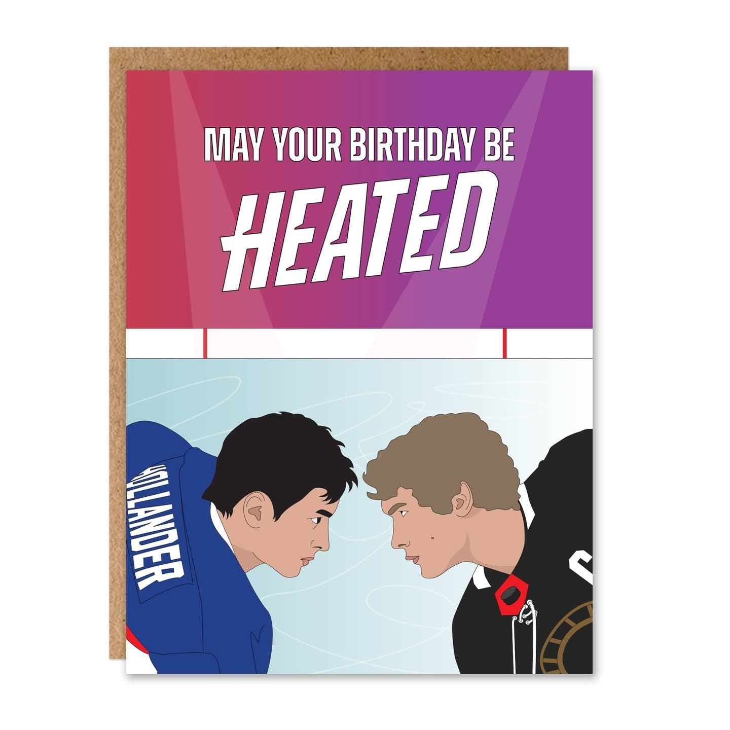 Greeting card featuring an illustration of two ice hockey players standing face to face in a skating rink. The text 'May your birthday be heated' is printed at the top of the card. 