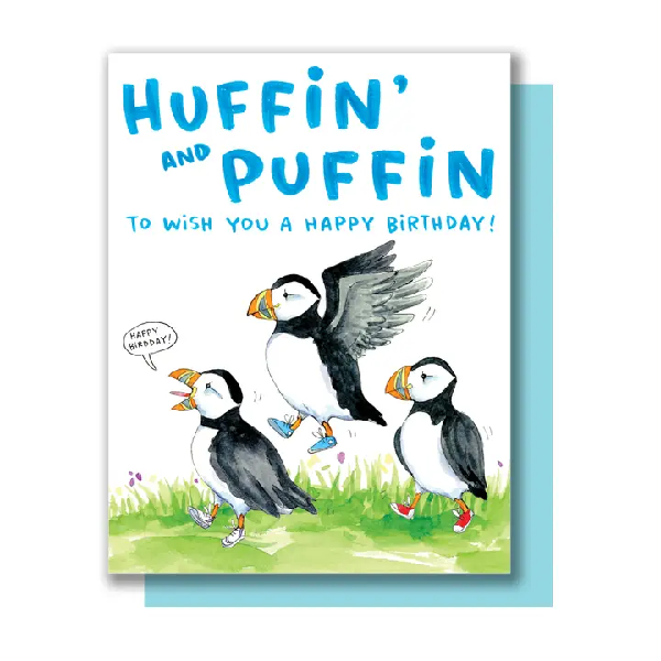 A greeting card featuring an illustration of three puffins with the cheerful message 'Huffin' and 'Puffin to wish you a Happy Birthday'. One of the puffins also has a speech bubble with the text 'Happy Birthday'.
