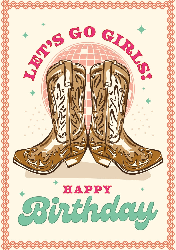 Let's Go Girls! Birthday Card