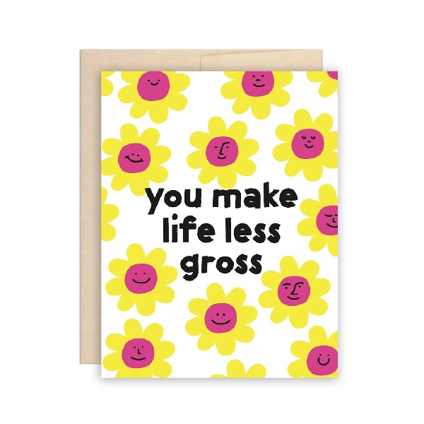 Life Less Gross Friendship Card