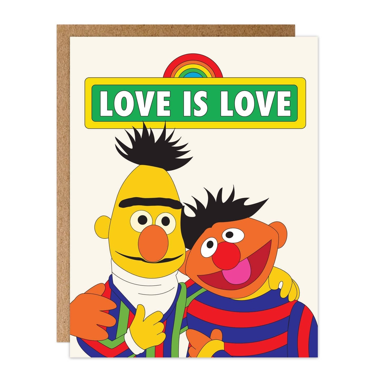 Colourful greeting card featuring an illustration of Bert and Ernie from the tv show, Sesame Street. The text 'Love Is Love' is printed at the top of the card underneath a rainbow. 