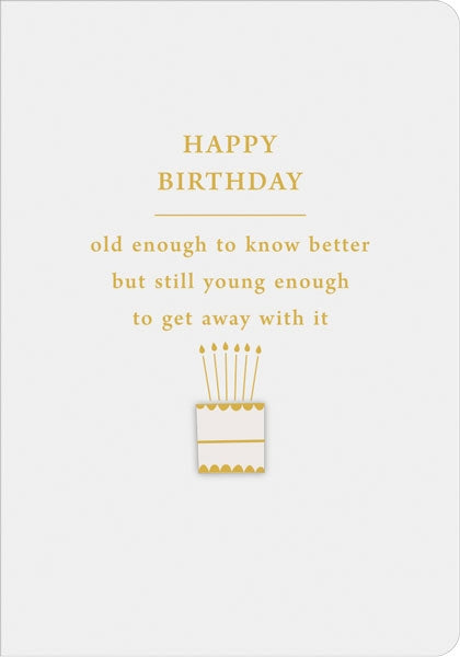 Old Enough Birthday Card