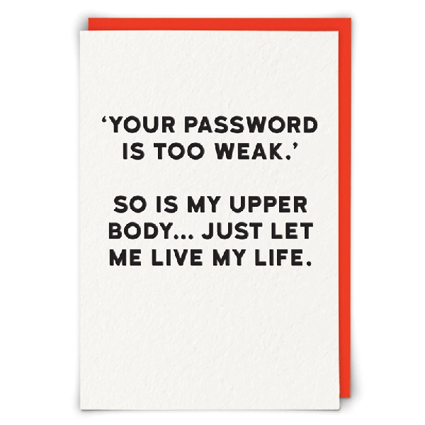 Password Is Too Weak Blank Humour Card