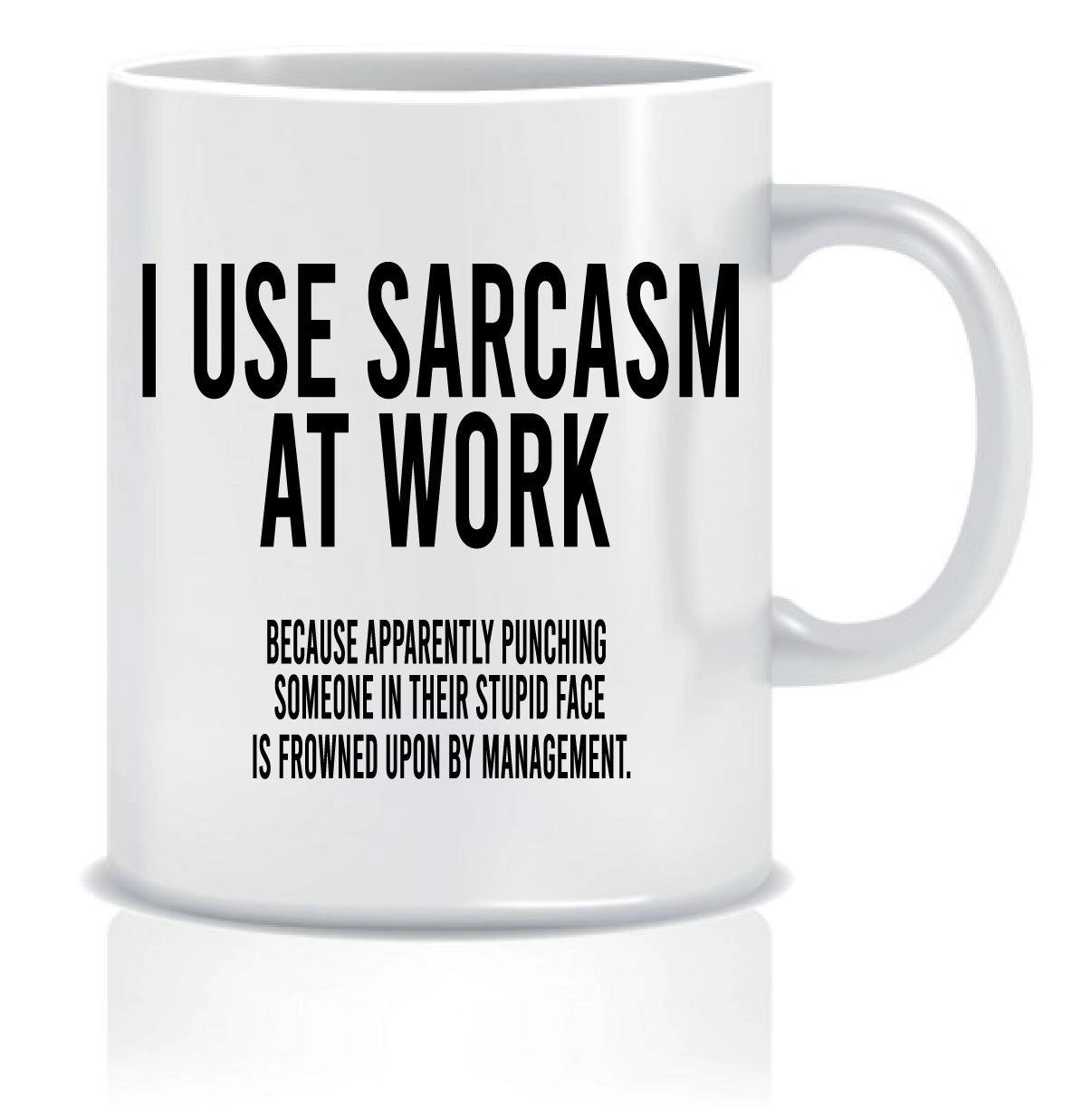 Sarcasm At Work Mug