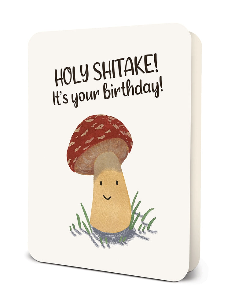 Holy Shitake! Birthday Card