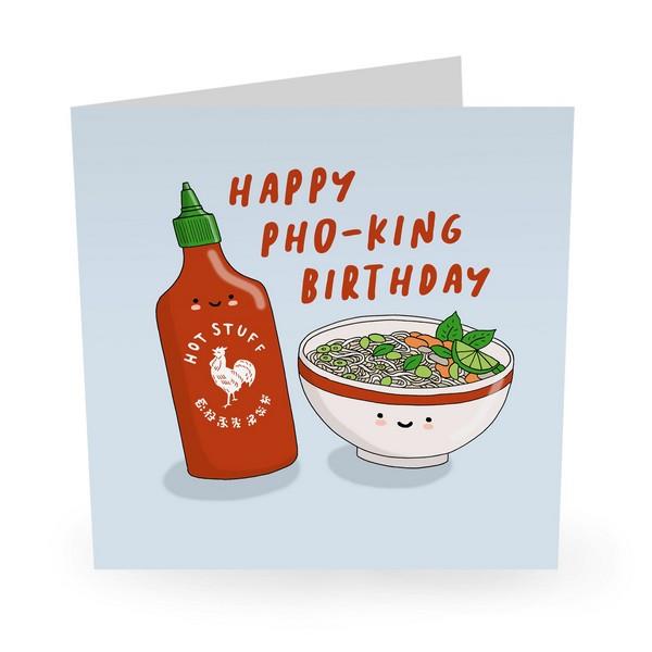 Happy Pho-King Birthday Card